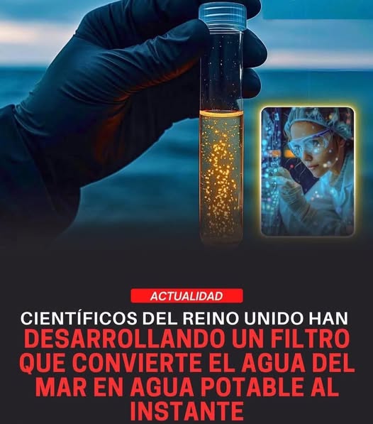 CRAN UN FILTRO INNOVADOR PARA CONVERTIR EL AGUA SALDA EN AGUA POTABLE AL INSTANTE